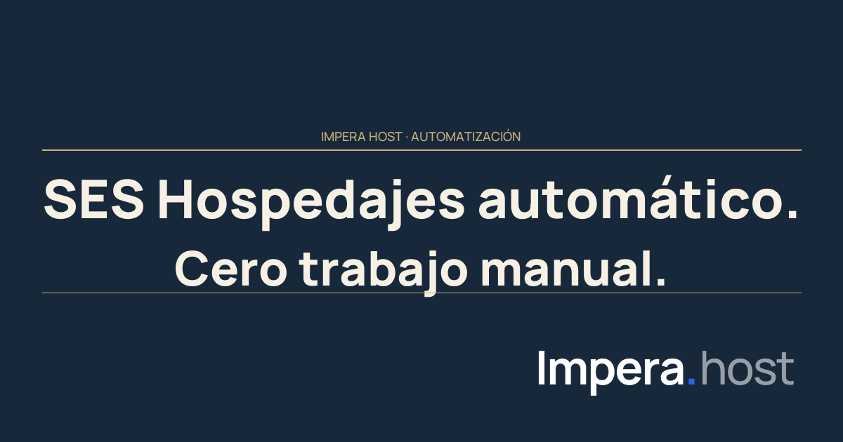 Cómo automatizar SES Hospedajes con tu channel manager (2026)